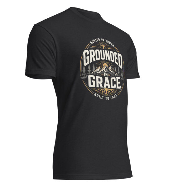 Grounded In Grace T-Shirt
