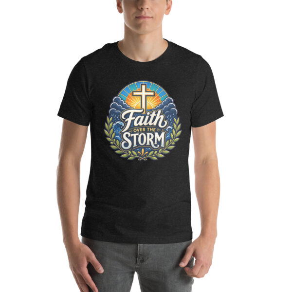 unisex-staple-t-shirt-black-heather-front-6a1b69e4356aa.jpg Faith Over The Storm T-Shirt
