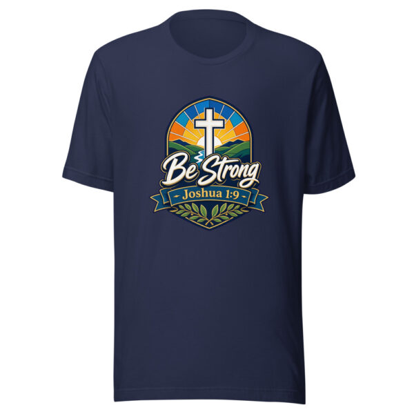 Be Strong Joshua 1:9 Graphic Tee mockup 2 Be Strong Joshua 1:9 Graphic Tee mockup 2