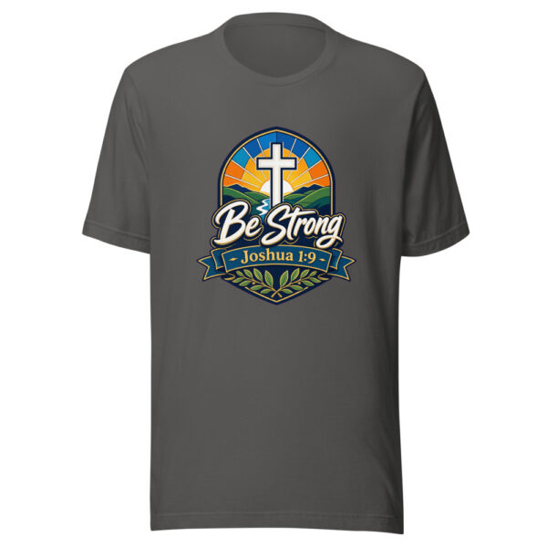 Be Strong Joshua 1:9 Graphic Tee mockup 3 Be Strong Joshua 1:9 Graphic Tee mockup 3