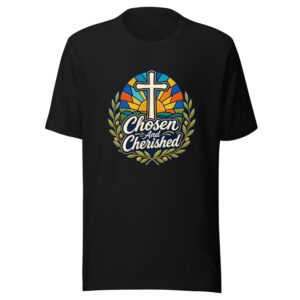 Chosen And Cherished Graphic Tee front view