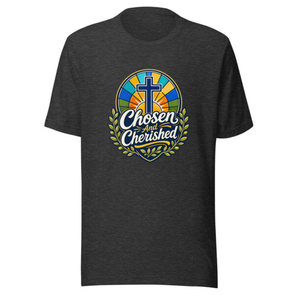 Chosen And Cherished Graphic Tee mockup 6