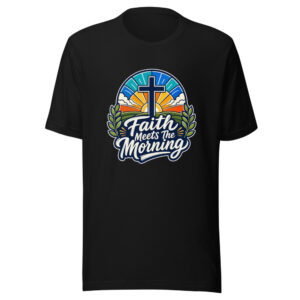 Faith Meets The Morning Graphic Tee front view
