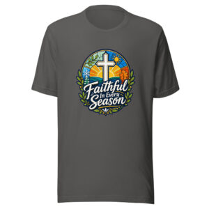 Faithful In Every Season Graphic Tee mockup 1 Faithful In Every Season Graphic Tee front view