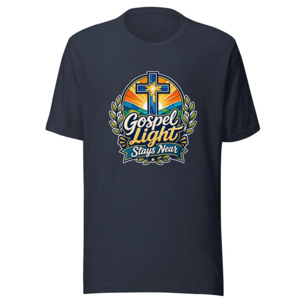Gospel Light Stays Near Graphic Tee mockup 7