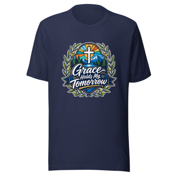 Grace Holds My Tomorrow Graphic Tee mockup 3