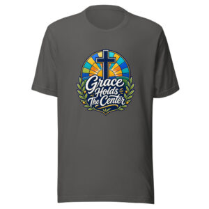 Grace Holds The Center Graphic Tee front view