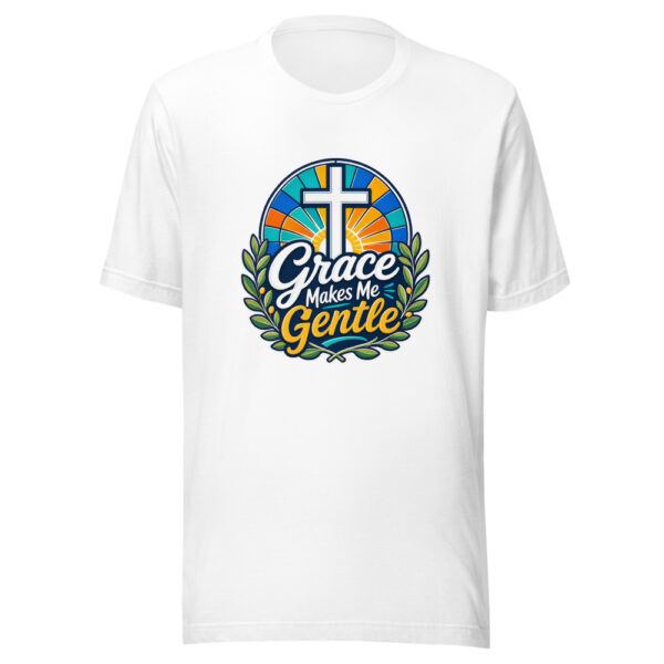 Grace Makes Me Gentle Graphic Tee mockup 3 Grace Makes Me Gentle Graphic Tee mockup 3