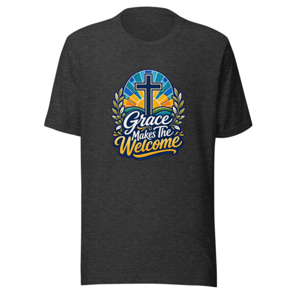 Grace Makes The Welcome Graphic Tee front view