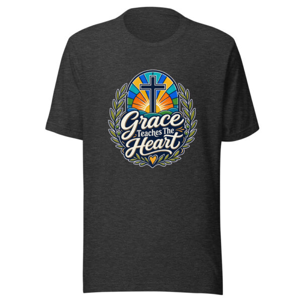 Grace Teaches The Heart Graphic Tee front view