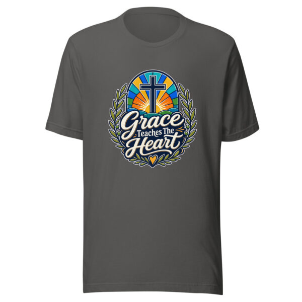 Grace Teaches The Heart Graphic Tee mockup 5
