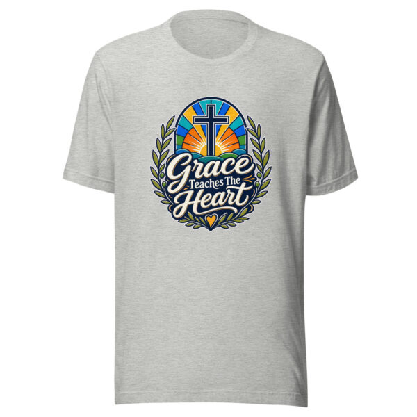 Grace Teaches The Heart Graphic Tee mockup 6
