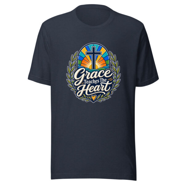 Grace Teaches The Heart Graphic Tee mockup 7