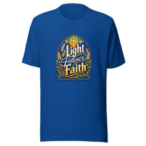 Light Follows Faith Graphic Tee front view