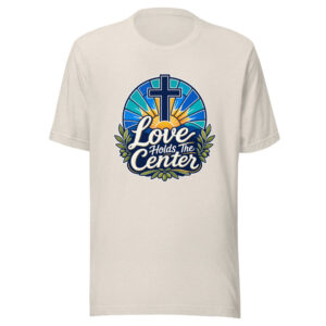 Love Holds The Center Graphic Tee mockup 1 Love Holds The Center Graphic Tee front view