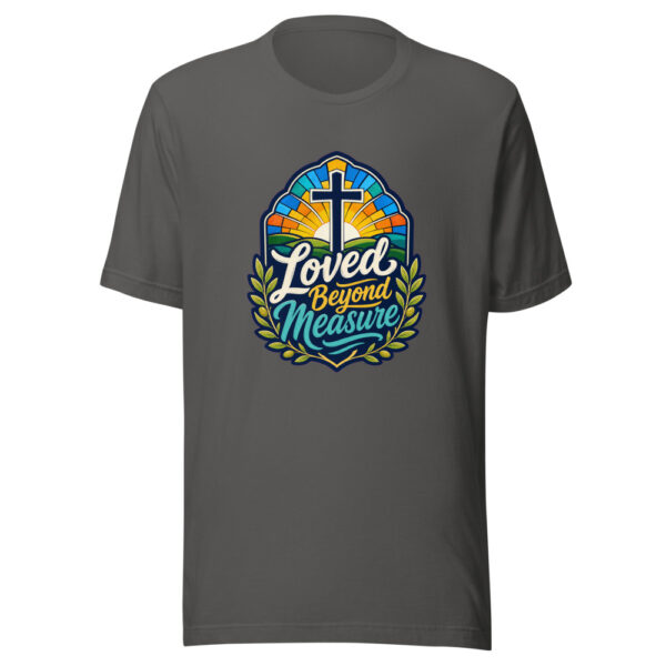 Loved Beyond Measure Graphic Tee mockup 5