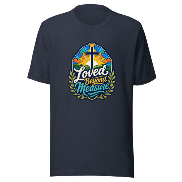 Loved Beyond Measure Graphic Tee mockup 7