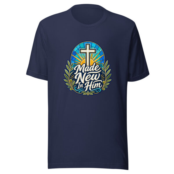 Made New In Him Graphic Tee mockup 4