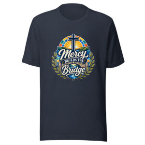Mercy Builds The Bridge Graphic Tee front view
