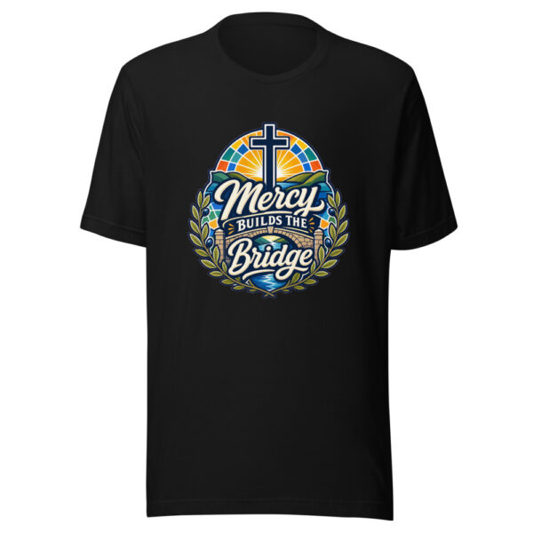 Mercy Builds The Bridge Graphic Tee mockup 2 Mercy Builds The Bridge Graphic Tee mockup 2