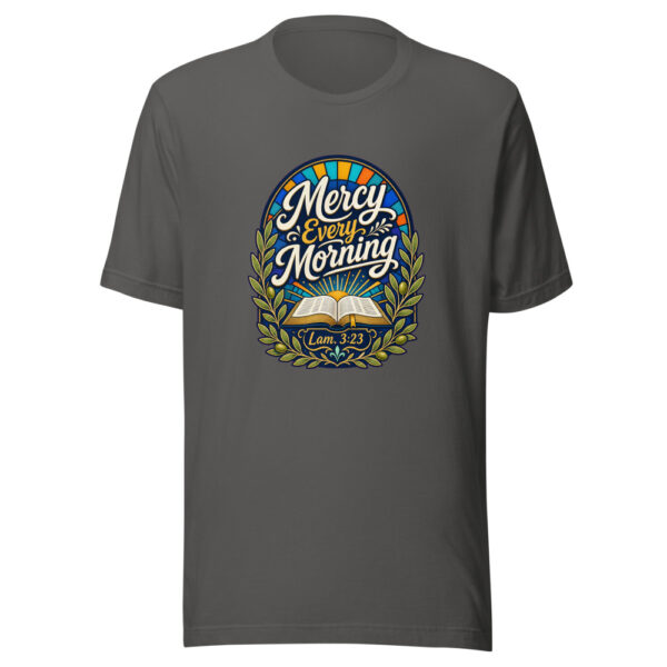 Mercy Every Morning Lam. 3:23 Graphic Tee mockup 5
