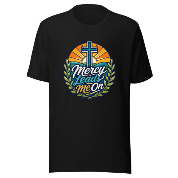 Mercy Leads Me On Graphic Tee mockup 2