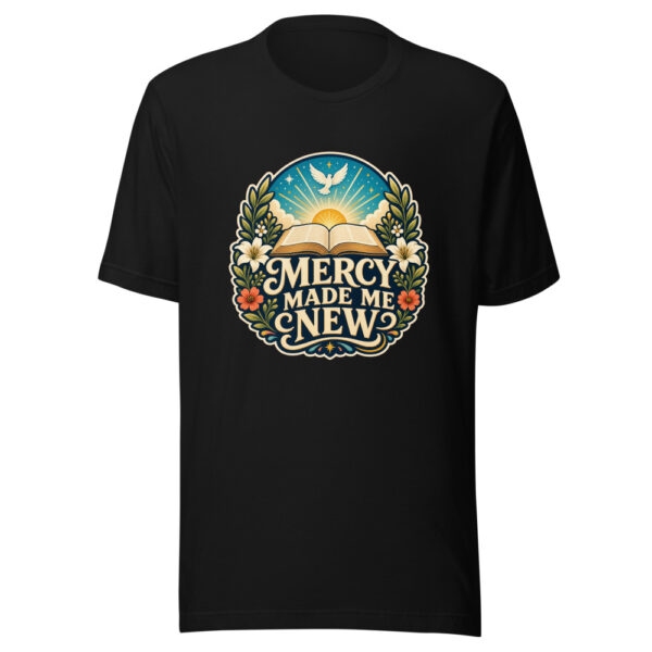 MERCY MADE ME NEW Heartbeat-20260624-codex-fallback Graphic Tee mockup 3
