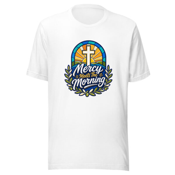 Mercy Meets The Morning Graphic Tee mockup 3