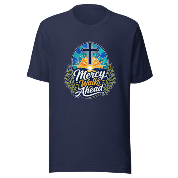 Mercy Walks Ahead Graphic Tee mockup 3