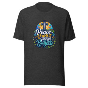 Peace Grows Through Prayer Graphic Tee mockup 1 Peace Grows Through Prayer Graphic Tee front view