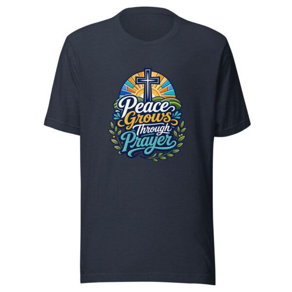 Peace Grows Through Prayer Graphic Tee mockup 7
