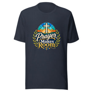 Prayer Makes Room Graphic Tee front view