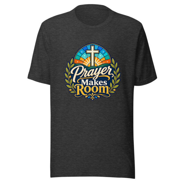 Prayer Makes Room Graphic Tee mockup 7 Prayer Makes Room Graphic Tee mockup 7