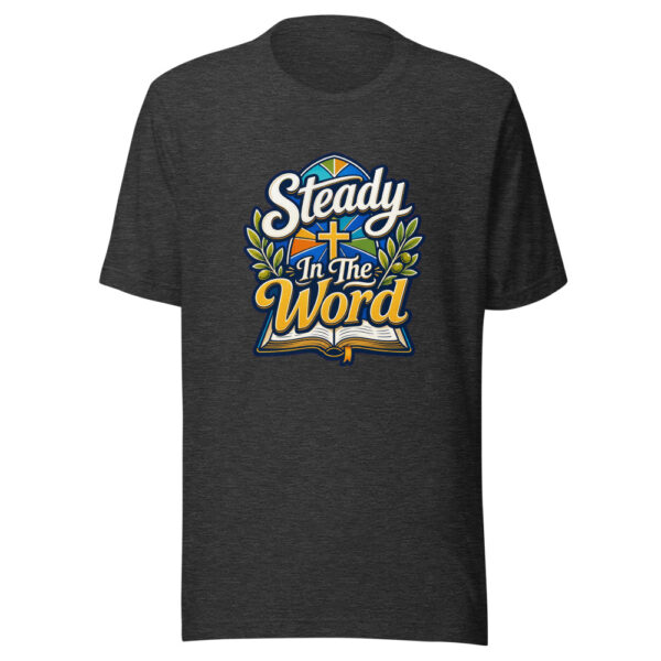 Steady In The Word Graphic Tee mockup 7 Steady In The Word Graphic Tee mockup 7