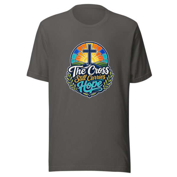 The Cross Still Carries Hope Graphic Tee mockup 4