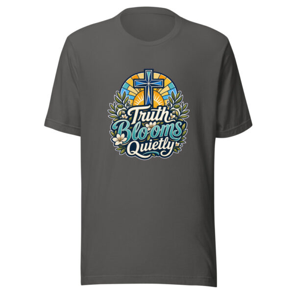 Truth Blooms Quietly Graphic Tee mockup 4 Truth Blooms Quietly Graphic Tee mockup 4