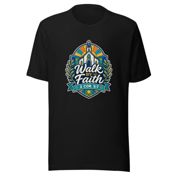 Walk By Faith 2 Cor. 5:7 Graphic Tee mockup 1 Walk By Faith 2 Cor. 5:7 Graphic Tee front view