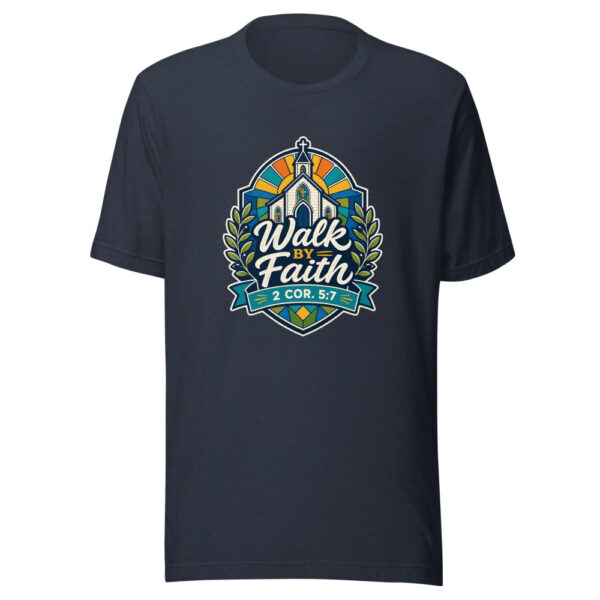 Walk By Faith 2 Cor. 5:7 Graphic Tee mockup 8