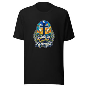 Walk In Quiet Strength Graphic Tee mockup 1 Walk In Quiet Strength Graphic Tee front view