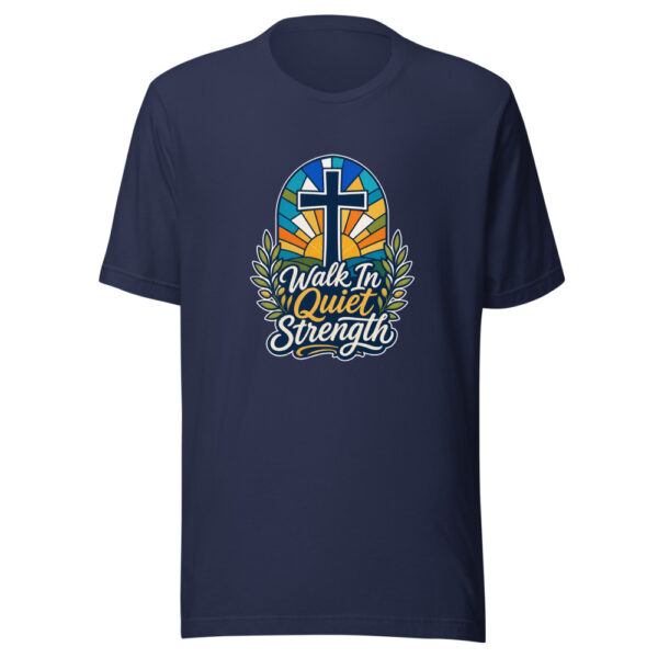 Walk In Quiet Strength Graphic Tee front view