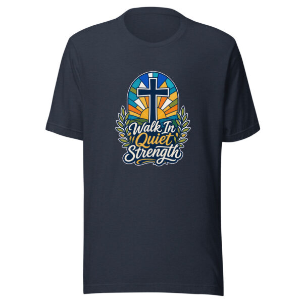 Walk In Quiet Strength Graphic Tee mockup 7