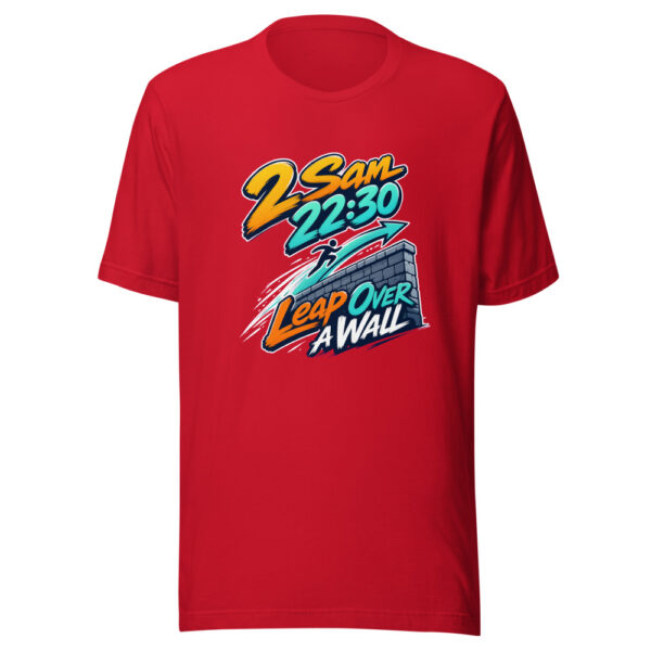 2 Sam 22:30 - Leap Over A Wall Graphic Tee mockup 19