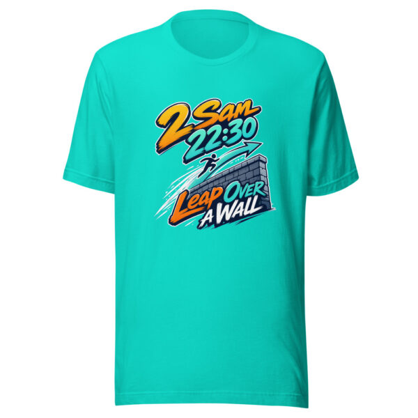 2 Sam 22:30 - Leap Over A Wall Graphic Tee mockup 3