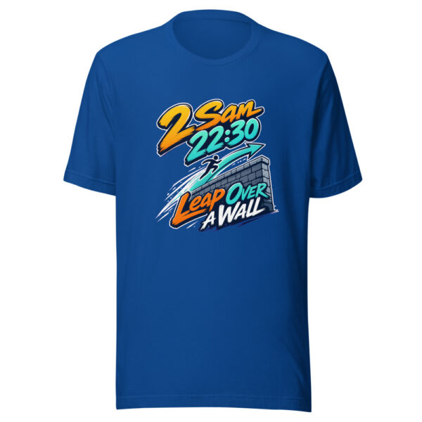 2 Sam 22:30 - Leap Over A Wall Graphic Tee mockup 4