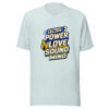2 Tim 1:7 Power Love Sound Mind Heartbeat-20260701T011745Z Graphic Tee mockup 22