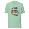 2 Tim 1:7 Power Love Sound Mind Heartbeat-20260701T011745Z Graphic Tee mockup 24