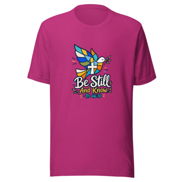 Be Still And Know - Ps 46:10 Graphic Tee mockup 5