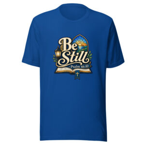 Be Still - Psalm 46:10 Graphic Tee front view