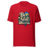 Be Still - Psalm 46:10 Graphic Tee mockup 19 Be Still - Psalm 46:10 Graphic Tee mockup 19
