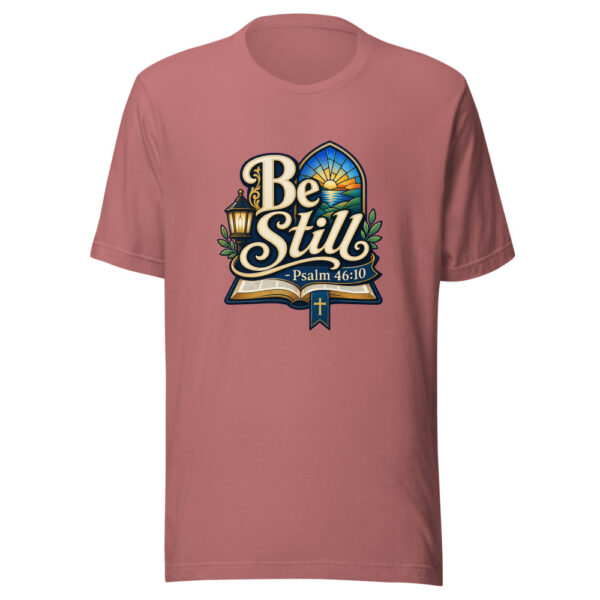 Be Still - Psalm 46:10 Graphic Tee mockup 21 Be Still - Psalm 46:10 Graphic Tee mockup 21